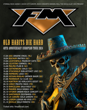 FM "Old Habits Die Hard" 40th Anniversary 2024 Europe tour dates poster