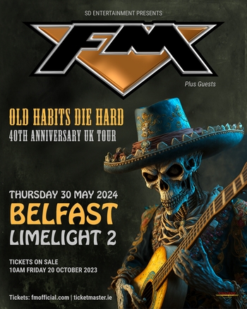 FM live at Belfast Limelight - 30 May 2024 - tour poster